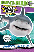 Load image into Gallery viewer, Sharks Can&#39;t Smile! by Elizabeth Dennis
