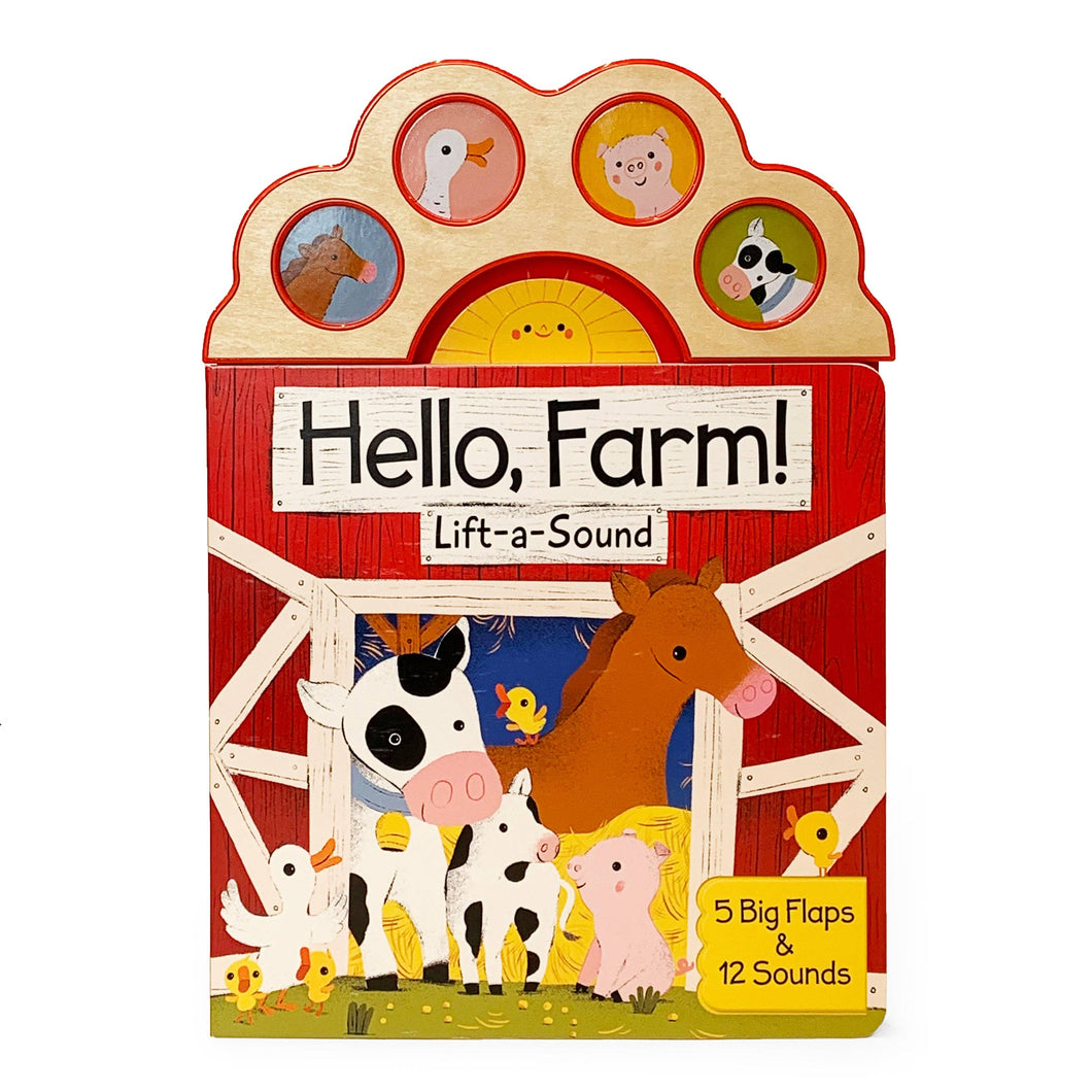 Hello Farm! Lift-a-Sound Board Book